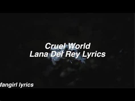 cruel world feat|cruel world song lyrics.